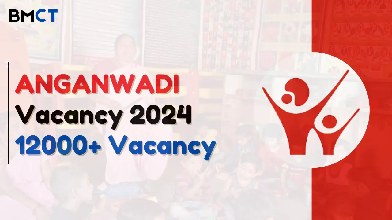 Anganwadi Worker Recruitment 2024