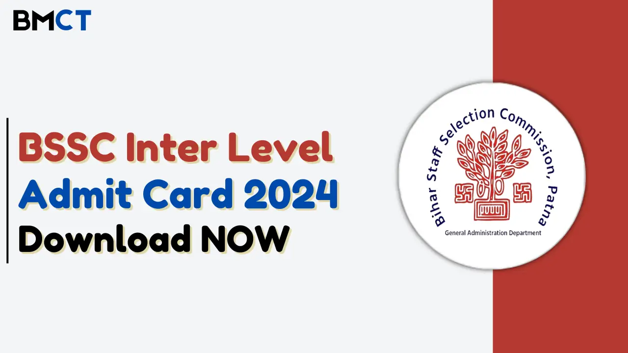 BSSC Inter Level Exam Admit Card 2024