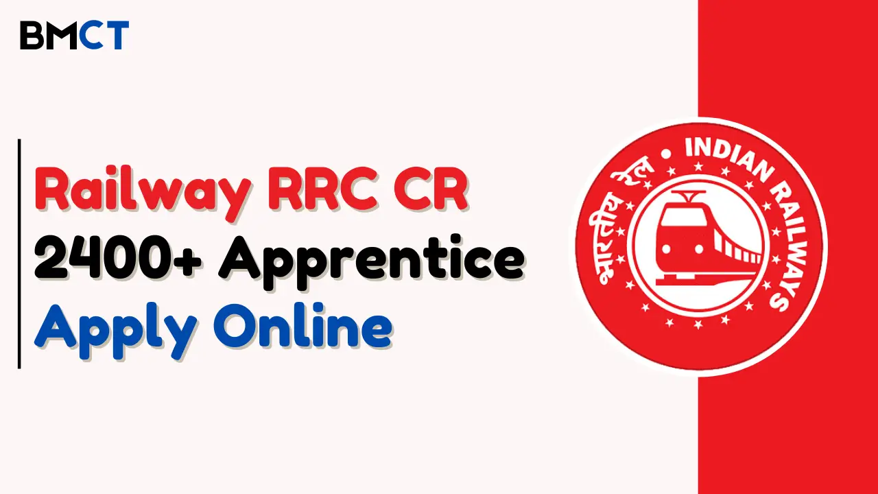 Central Railway RRC CR Apprentice 2024