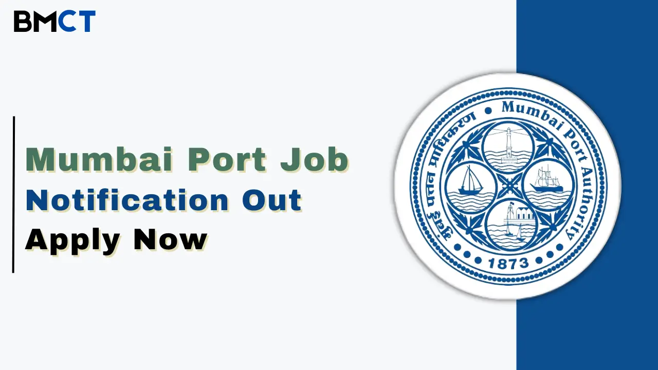 Mumbai Port Authority Recruitment 2024