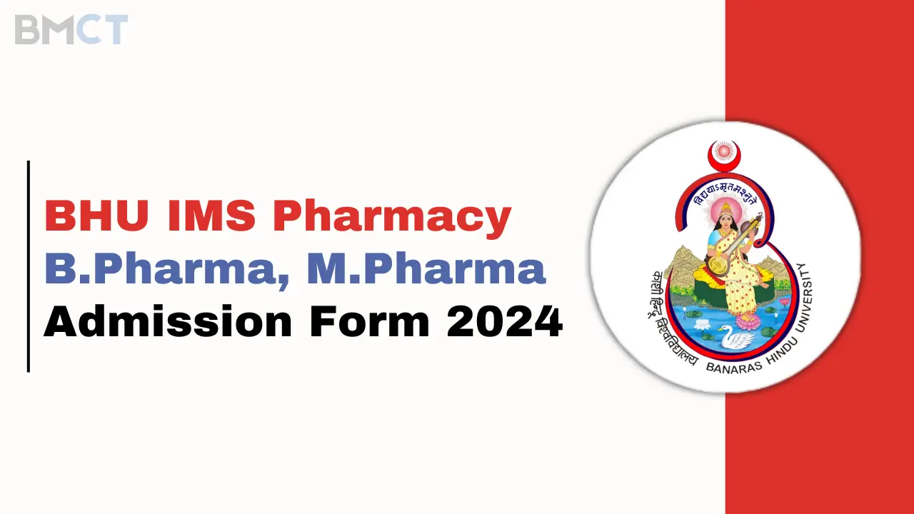 BHU IMS Pharmacy Admission Form 2024