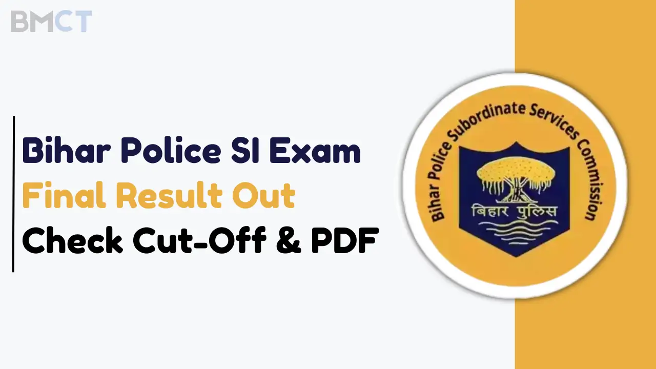 Bihar Police SI Exam Final Result Out
