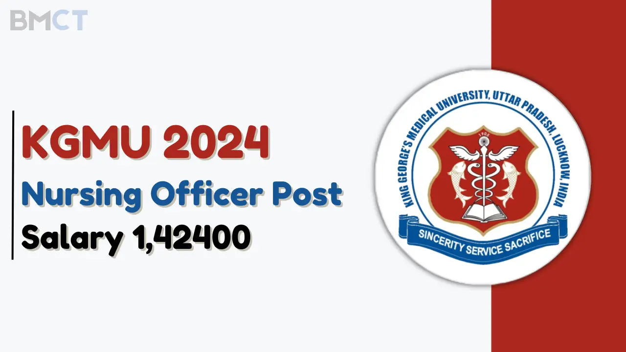 KGMU Nursing Officer Recruitment 2024