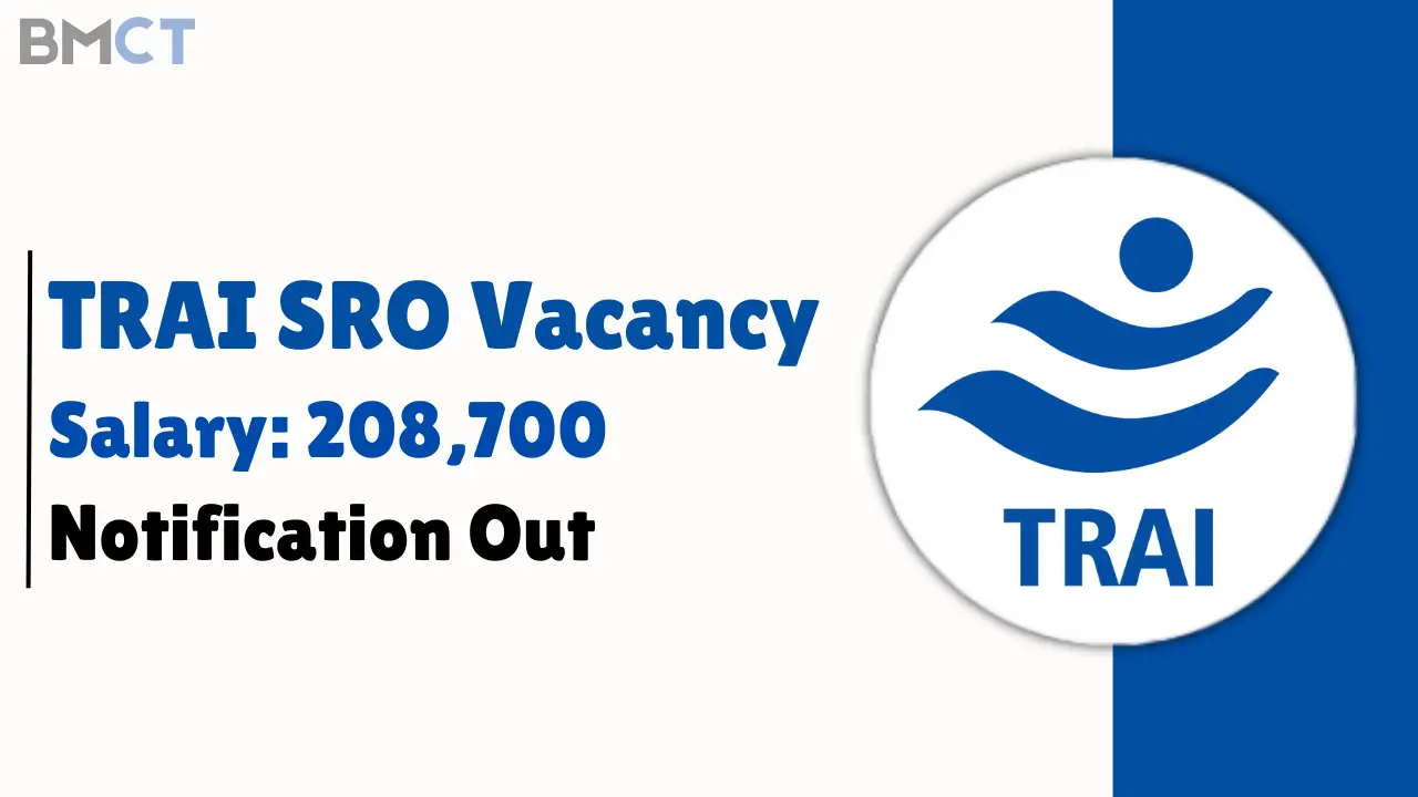 TRAI SRO Vacancy 2024