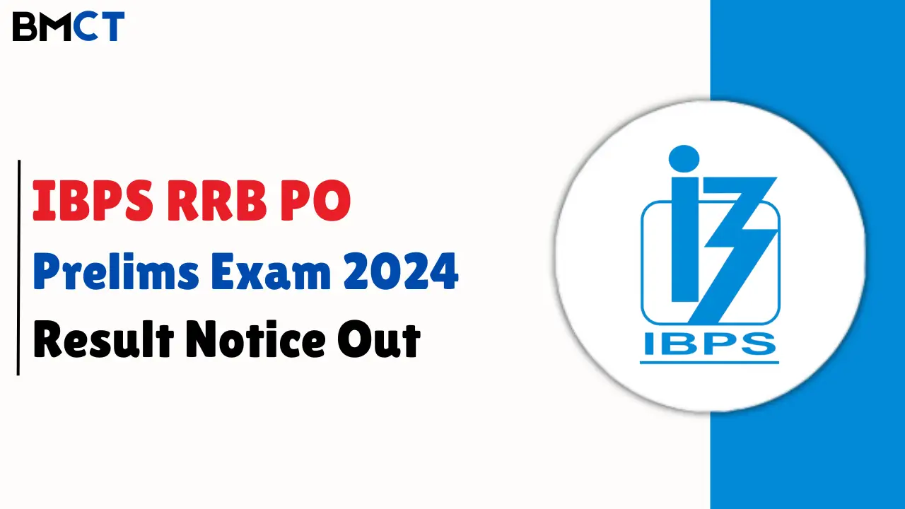 IBPS RRB PO Prelims Exam 2024 Result Notice Out