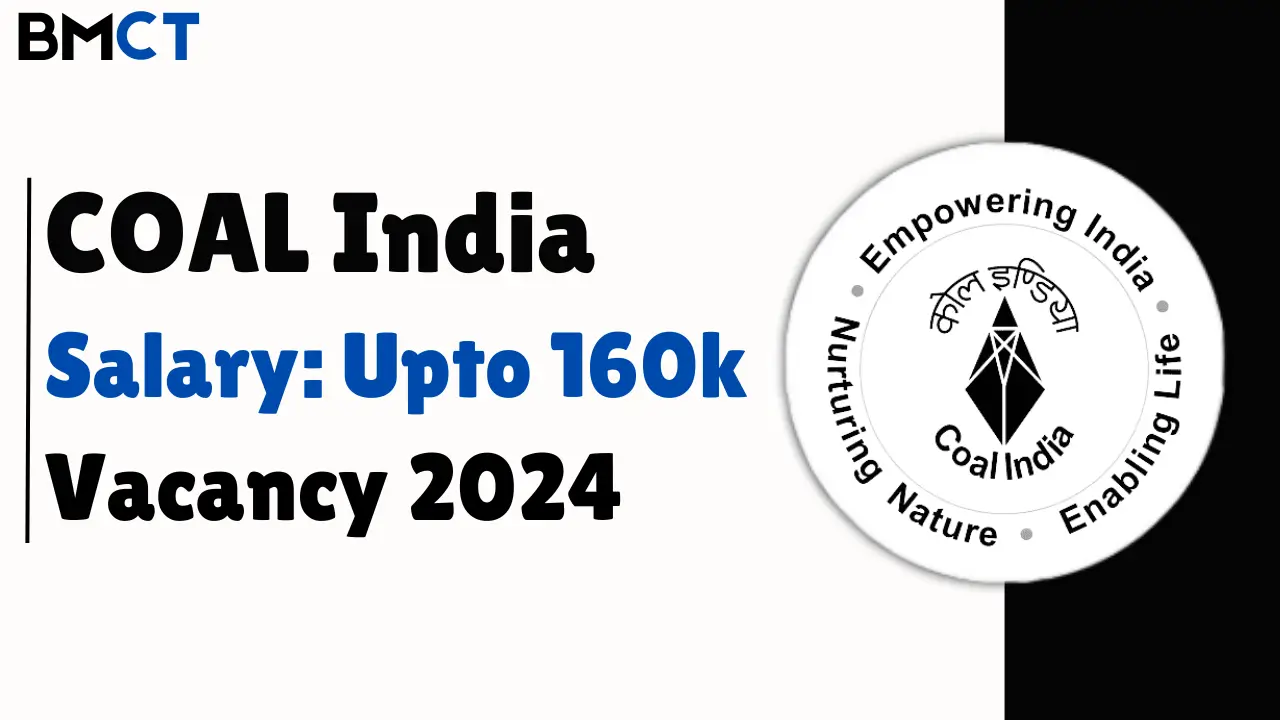 COAL India Vacancy 2024