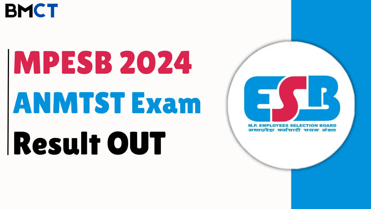 MPESB 2024 ANMTST Exam Result OUT