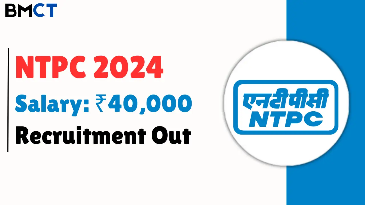 NTPC Junior Executive Recruitment 2024