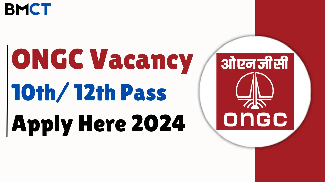 ONGC Vacancy 2024