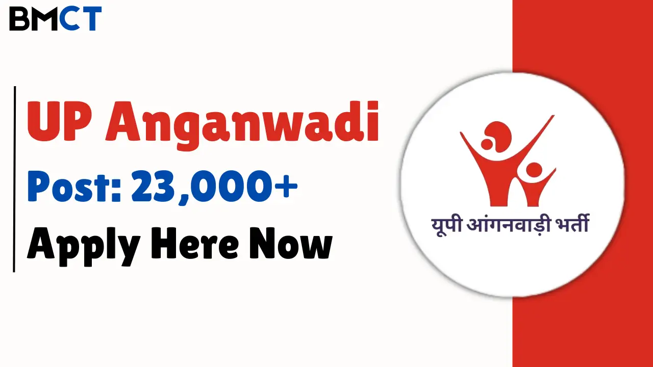 UP Anganwadi Workers and Helpers Recruitment 2024