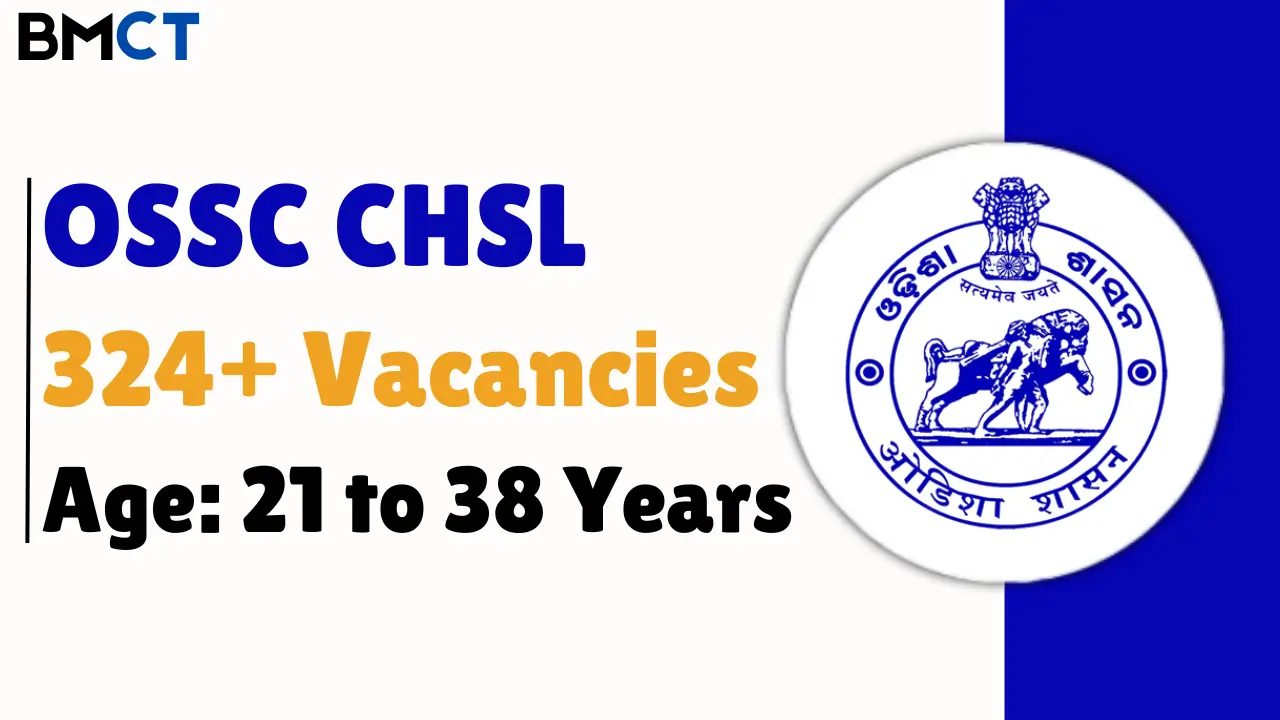 OSSC CHSL Vacancies Recruitment